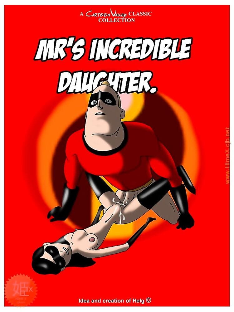 Mr’s Incredible Daughter